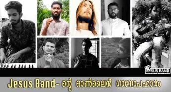 സംഗീത സപര്യയിലൂടെ ക്രിസ്തുപ്രഘോഷണം ലക്‌ഷ്യം വച്ച് Jesus Band
